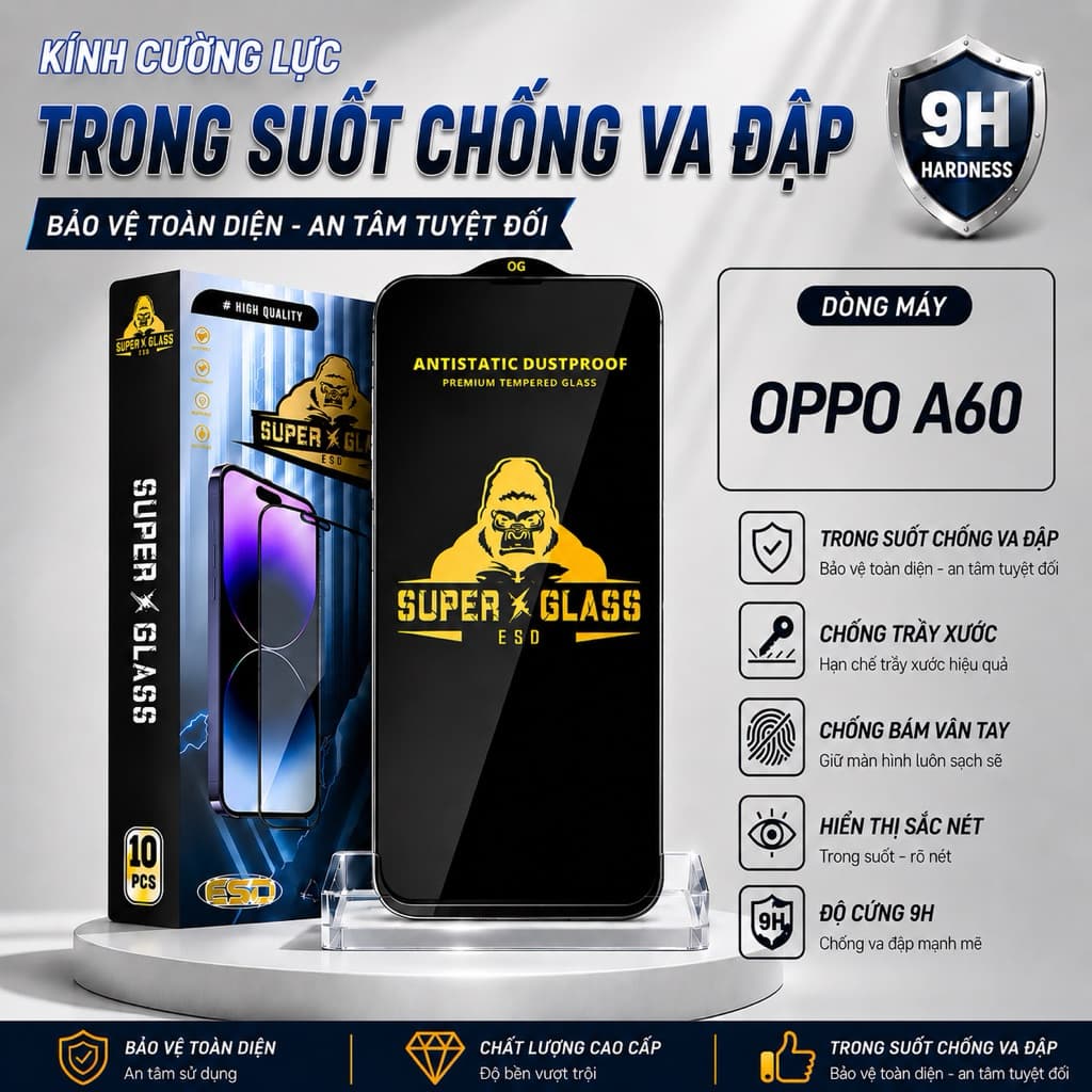 Kính cường lực Oppo A60 4G cao cấp thế hệ mới full màn miếng dán bảo vệ màn hình điện thoại