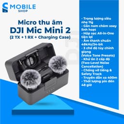 Micro thu âm DJI Mic Mini 2 (2 TX + 1 RX + Charging Case) Chính Hãng 1