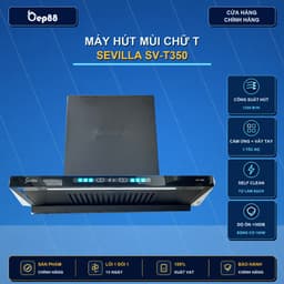 Máy hút mùi Sevilla SV-T350 - Công suất hút 1200m3/h, Cảm ứng vẫy tay, BH 3 năm, Đổi mới trong 30 ngày, hàng chính hãng 1