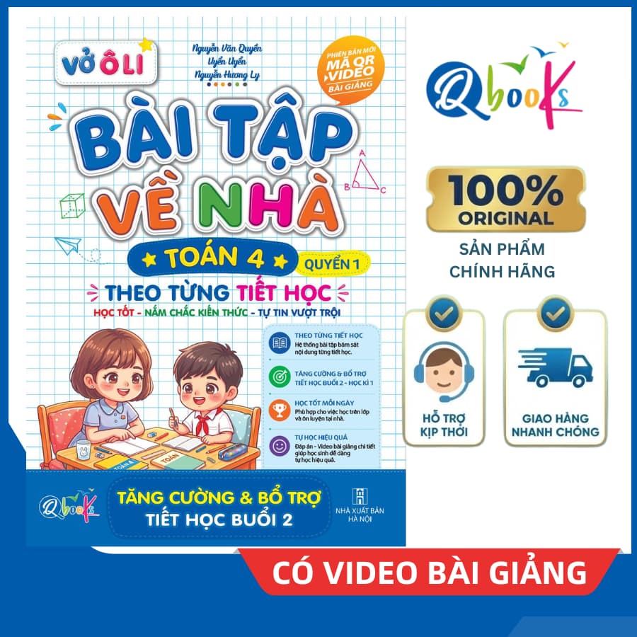 Sách - Vở Ô Li Bài Tập Về Nhà Toán Lớp 4 - Quyển 1 (Theo Từng Tiết Học) - Có Mã QR Video Bài Giảng của Qbooks