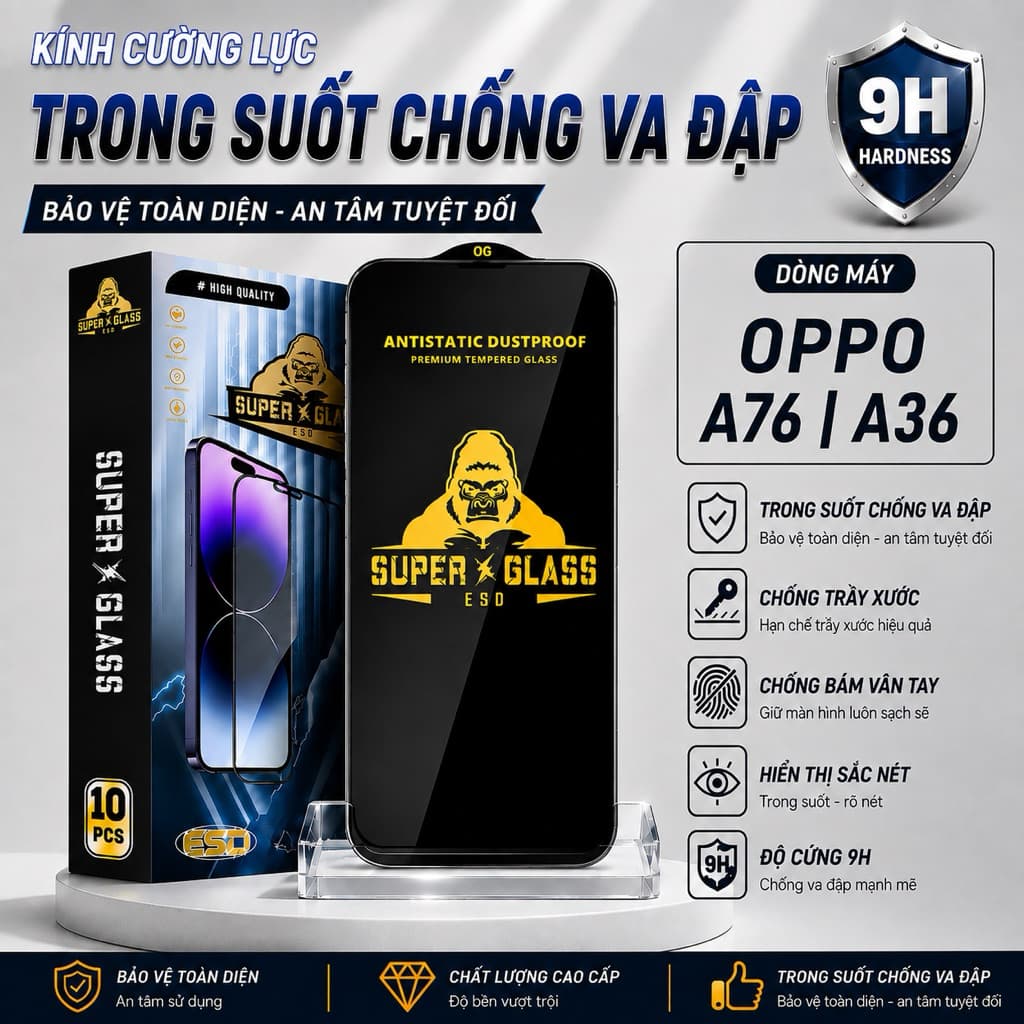 Kính cường lực Oppo A76, A36 cao cấp thế hệ mới full màn miếng dán bảo vệ màn hình điện thoại
