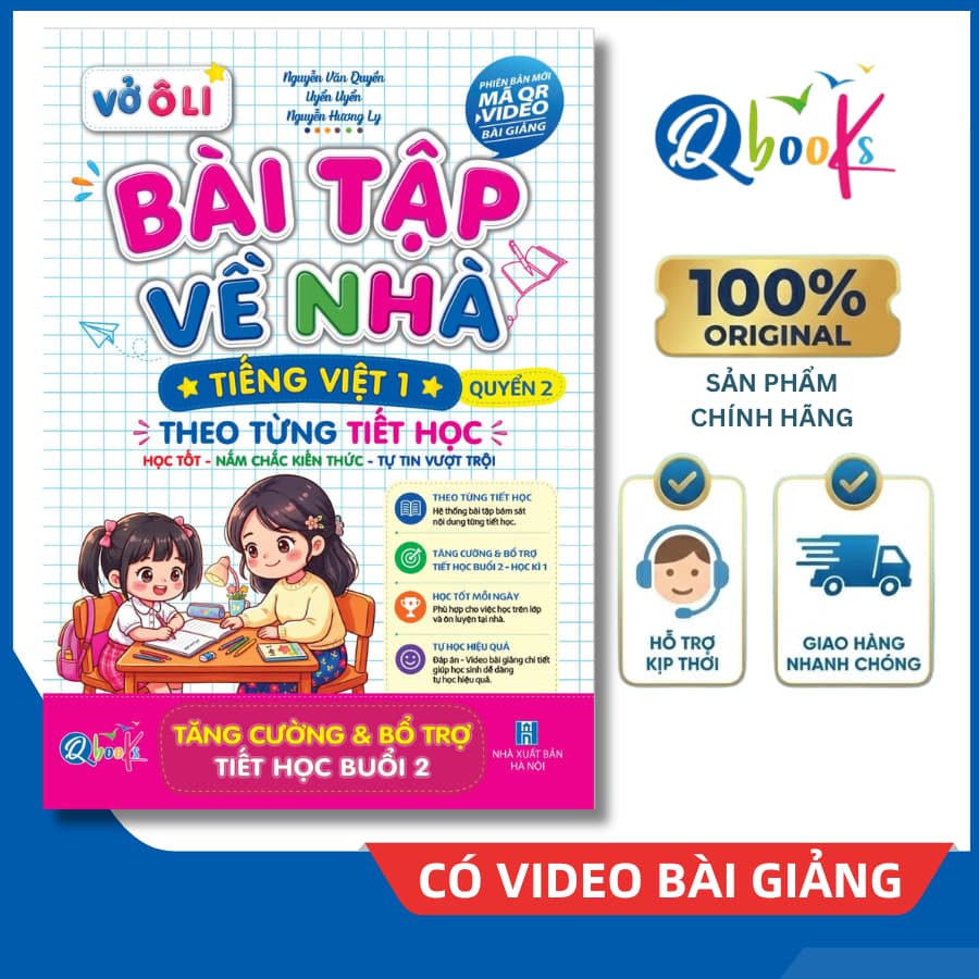 Sách - Vở Bài Tập Về Nhà Tiếng Việt Lớp 1 - Quyển 2 (Phiên Bản Mới Có Video Bài Giảng)