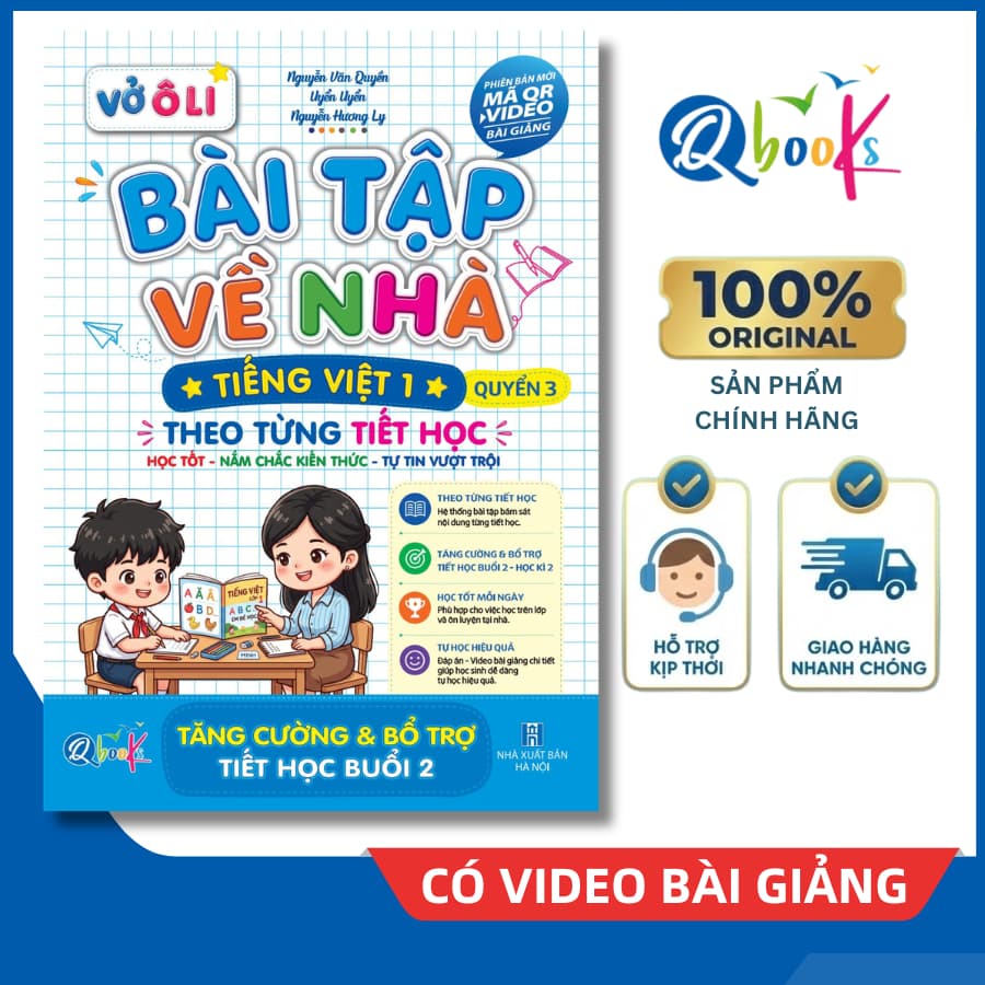 Sách - Vở Bài Tập Về Nhà Tiếng Việt Lớp 1 - Quyển 3 (Phiên Bản Mới Có Video Bài Giảng)