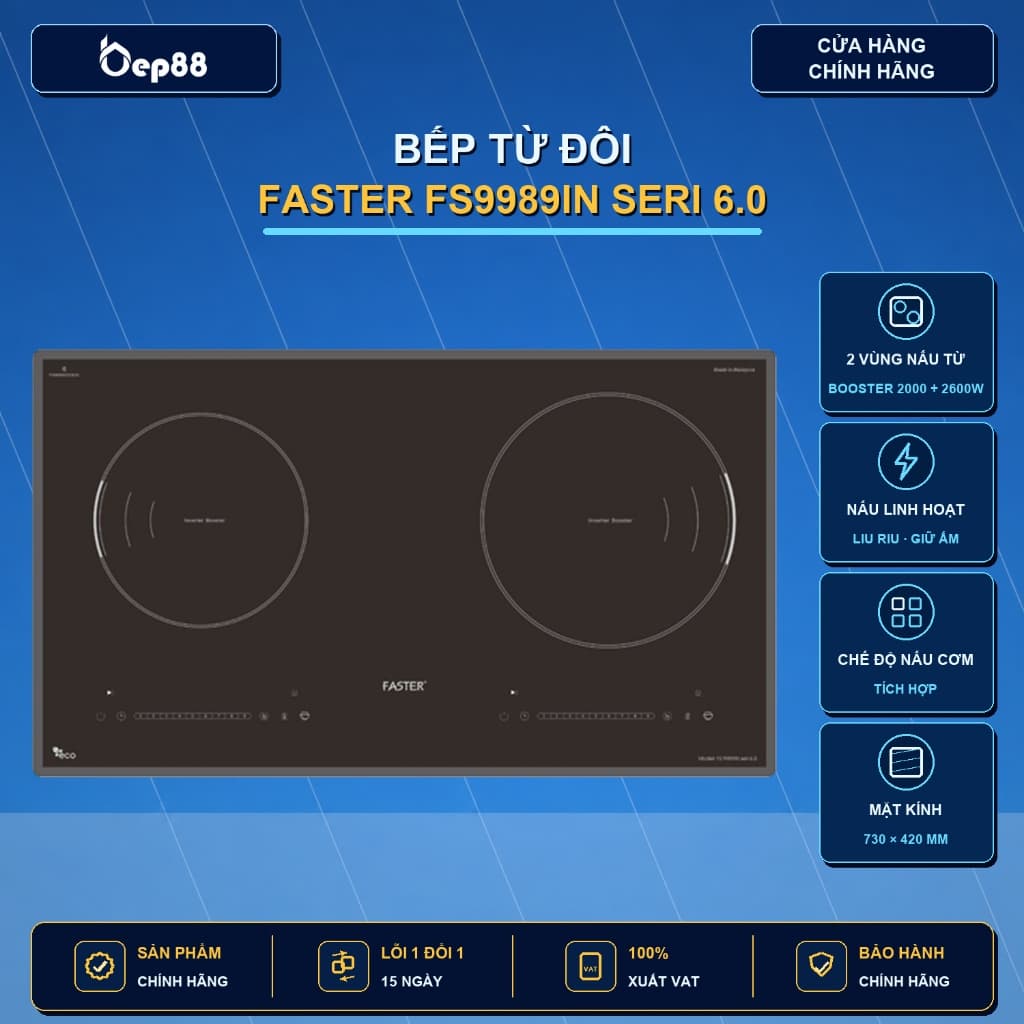 Bếp từ đôi Faster FS 9989IN Seri 6.0 | Bếp từ Inverter Malaysia - Bảo hành chính hãng 3 năm|Cam kết hàng chính hãng