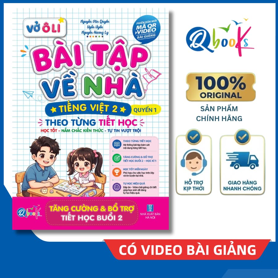 Sách - Vở Ô Li Bài Tập Về Nhà Tiếng Việt Lớp 2 (Quyển 1) - Có Mã QR Video Bài Giảng - Qbooks Chính Hãng
