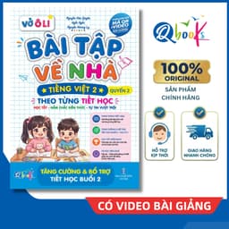 Sách - Vở Ô Li Bài Tập Về Nhà Tiếng Việt Lớp 2 (Quyển 2) - Có Mã QR Video Bài Giảng - Qbooks Chính Hãng 1