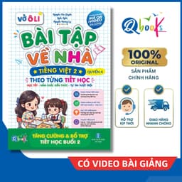 Sách - Vở Ô Li Bài Tập Về Nhà Tiếng Việt Lớp 2 (Quyển 4) - Có Mã QR Video Bài Giảng - Qbooks Chính Hãng 1