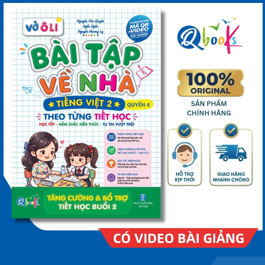 Sách - Vở Ô Li Bài Tập Về Nhà Tiếng Việt Lớp 2 (Quyển 4) - Có Mã QR Video Bài Giảng - Qbooks Chính Hãng