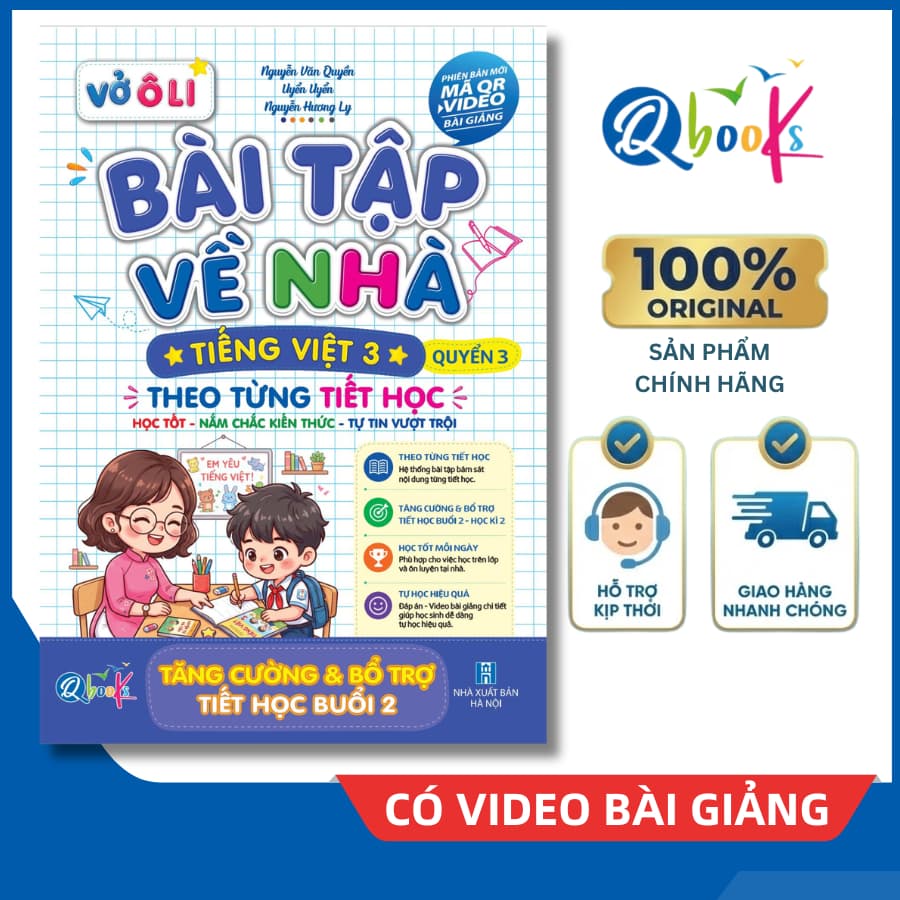 Sách - Vở Ô Li Bài Tập Về Nhà Tiếng Việt Lớp 3 (Quyển 3) - Có Mã QR Video Bài Giảng - Qbooks Chính Hãng