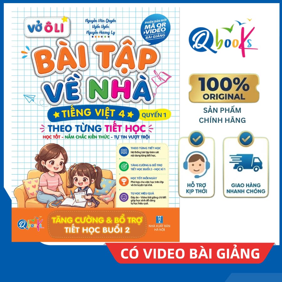 Sách - Vở Bài Tập Về Nhà Tiếng Việt Lớp 4 - Quyển 1 (Phiên Bản Mới Có Video Bài Giảng)