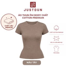 [BẢN PREMIUM] Áo Thun Nữ Ôm Body Cổ Tròn JUSTDUN Cotton Mềm Mịn B24 Thoáng Mát 7