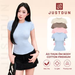 [BẢN PREMIUM] Áo Thun Nữ Ôm Body Cổ Tròn JUSTDUN Cotton Mềm Mịn B24 Thoáng Mát 1