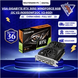 [Full Vat ] VGA Gigabyte RTX 3050 Windforce 6GB OC V2 (N3050WF2OC V2-6GD) (4 cổng xuất hình 2xHDMI và 2xDP) BH 36 tháng 1