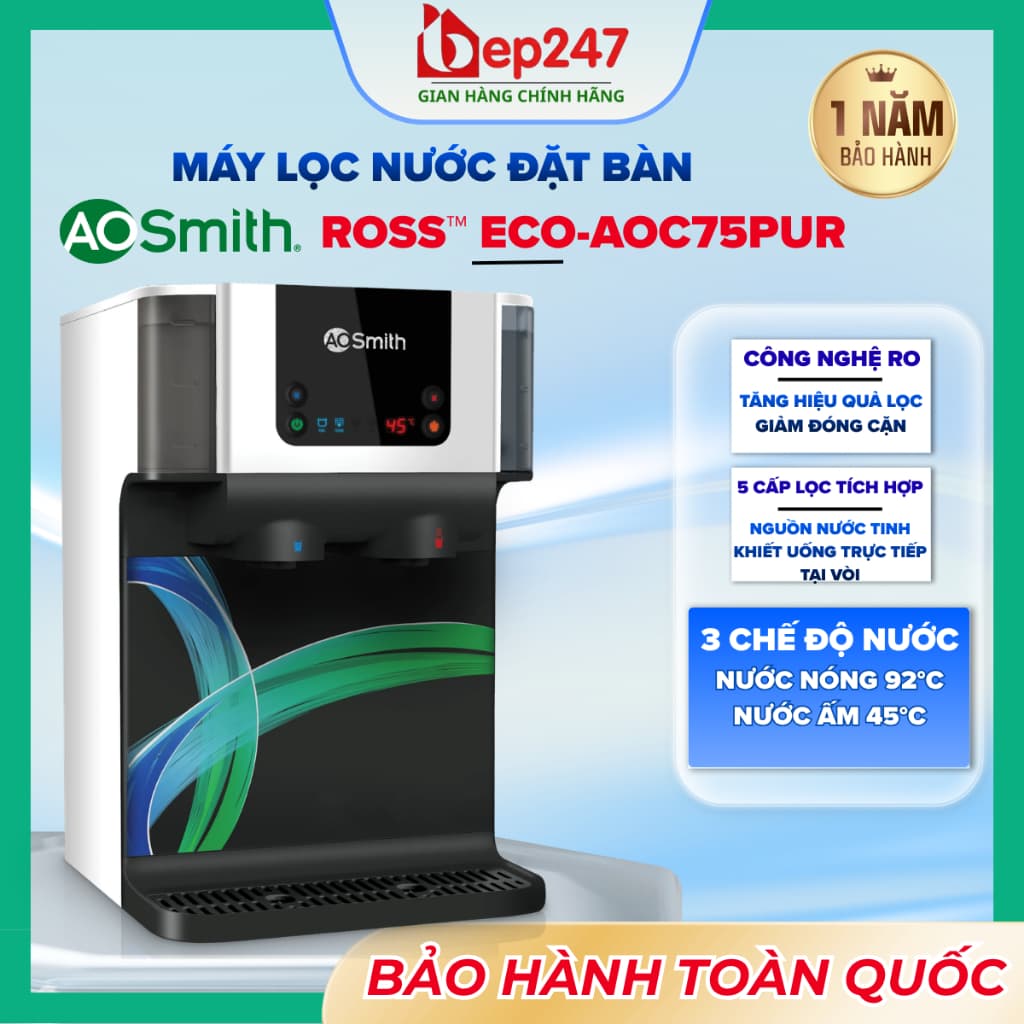 Máy Lọc Nước A. O. Smith ROSS™ ECO-AOC75PUR Chính Hãng Đặt Bàn RO 75GPD Nóng Ấm Thường
