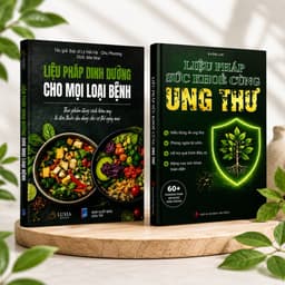 Combo 2 Cuốn (CÓ LẺ): Liệu Pháp Sức Khỏe Ung Thư + Liệu Pháp Dinh Dưỡng Cho Mọi Loại Bệnh! 1
