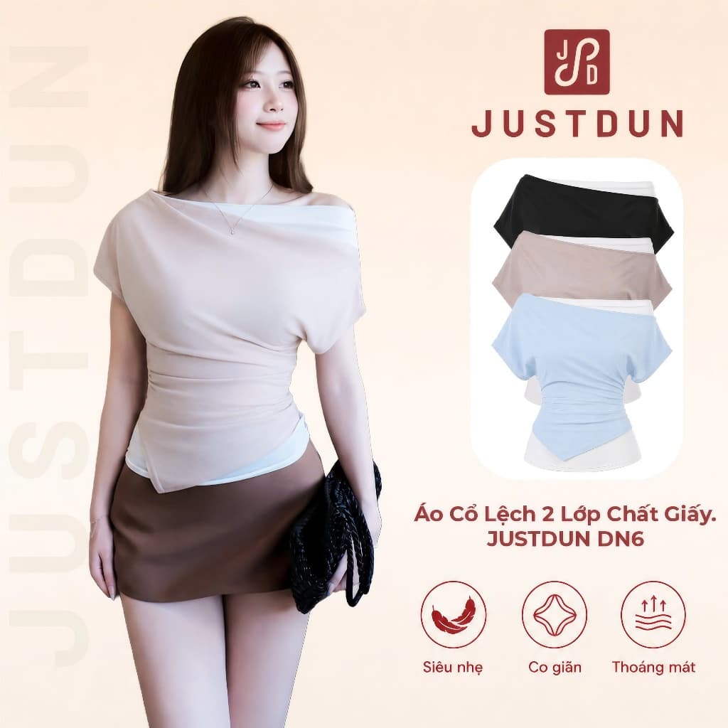 Áo Cổ Lệch Nữ 2 Lớp Chất Giấy JUSTDUN DN6 – Co Giãn, Thoáng Mát, Tôn Dáng