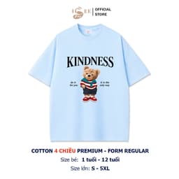 ISEE VN Áo thun gia đình/cặp đôi Cotton 4 chiều premium form regular in KINDNESS BEAR, size đa dạng từ 1 tuổi đến 5XL 4