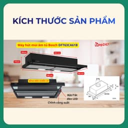 Máy Hút Mùi Bosch DFT63CA61B Serie 2 Chính Hãng Âm Tủ Kéo Trượt 60cm 3 Tốc Độ Công Suất Hút 310m³/h 7