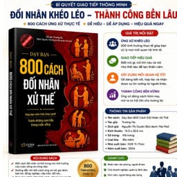 Combo 3 Sách Kỹ Năng Giao Tiếp – Dạy Bạn 800 Cách Đối Nhân Xử Thế + Thuật Nhìn Người + Thu Phục Lòng Người Khi Mở Miệng 4