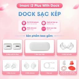 Imani i2 Plus With Dock Hàn Quốc, Máy Hút Sữa Rảnh Tay, Không Dây, Hút Mạnh, Êm. BH Chính Hãng 1 Năm 5