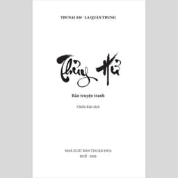 Sách - Thuỷ Hử - Bản Truyện Tranh - Tác giả: Thi Nại Am, La Quán Trung 2