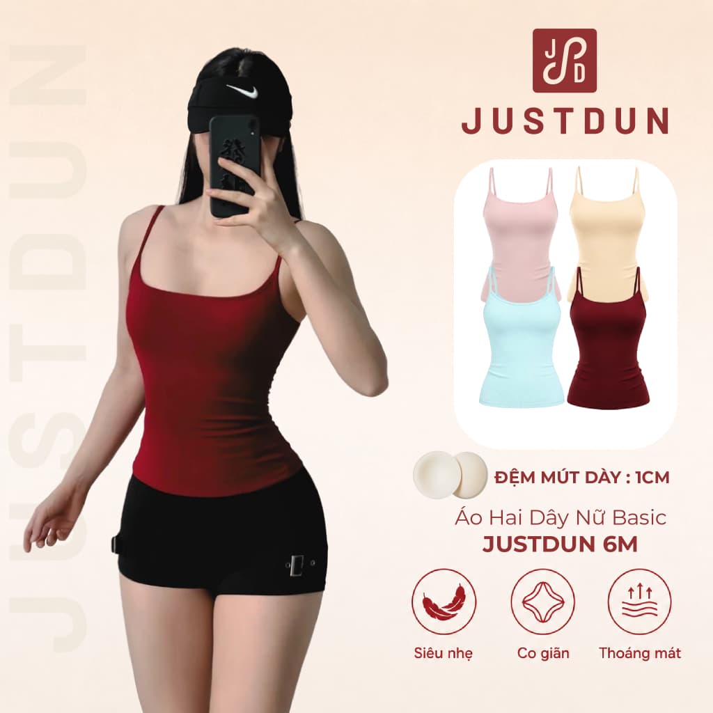 [XẢ KHO] Áo Hai Dây Nữ Basic Ôm Body Chất Cotton Lông Mịn Tôn Dáng JUSTDUN 6M (KÈM MÚT - 2 LỚP)