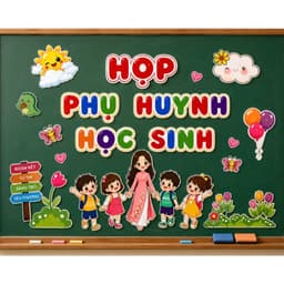 Sét trang trí bảng (Chào mừng phụ huynh học sinh, chào mừng năm học mới) chất liệu decal bóc dán chi tiết 1