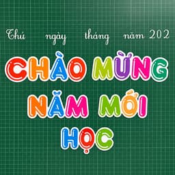 Sét trang trí bảng (Chào mừng phụ huynh học sinh, chào mừng năm học mới) chất liệu decal bóc dán chi tiết 8