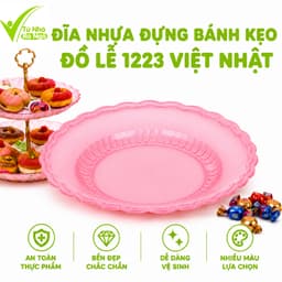 Đĩa Nhựa Đựng Bánh Kẹo Đồ Lễ Việt Nhật 1215 1218 1223 Chất Liệu Nhựa PP Bền Đẹp Nhiều Kích Thước GD404 1