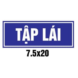 LOGO STICKER TẤM DÁN CHỮ TẬP LÁI, MỚI LÁI XE, XE TẬP LÁI ĐANG LƯU THÔNG ( SL : 1 Cái) 2