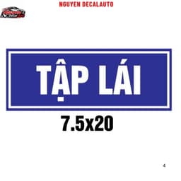 LOGO STICKER TẤM DÁN CHỮ TẬP LÁI, MỚI LÁI XE, XE TẬP LÁI ĐANG LƯU THÔNG ( SL : 1 Cái) 1