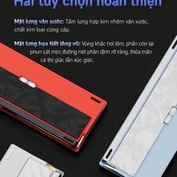 WEIKAV NUT87 DUAL 8K – NHÔM CNC, PIN 10.000mAh, 3 MODE 2
