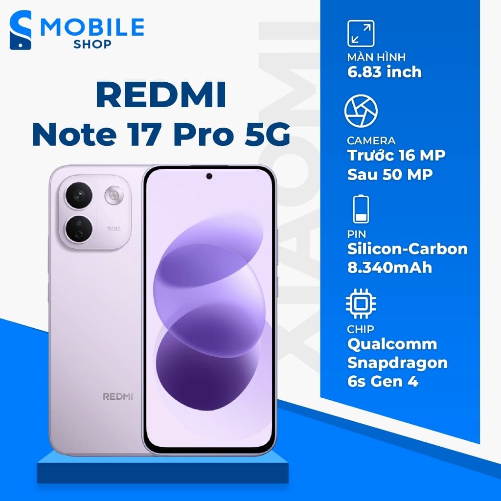 Điện thoại Xiaomi Redmi Note 17 Pro (5G) 6GB 256GB Chính Hãng