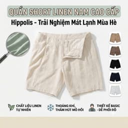 Hippolis Quần Short Linen Nam Thời Trang Cao Cấp, Chất Vải Mềm Mại, Phom Dáng Thoải Mái 1