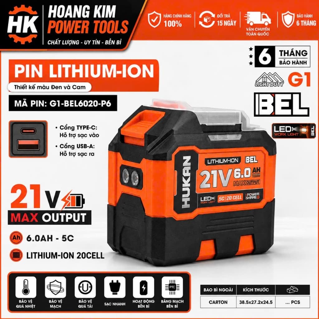 1 Pin 20 Cell Hukan G1-BEL6020-P6 21V 6Ah - Mạch 4 Mofet - Chân Pin M21 Tích Hợp 2 Đèn LED - Cổng Sạc USB, TYPE C