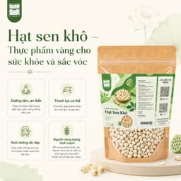 Hạt Sen Khô - Thơm bùi, giàu các loại dinh dưỡng 5