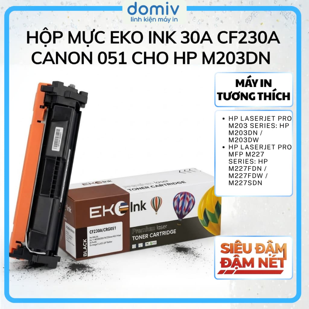 Hộp Mực Eko Ink 30A CF230A Canon 051 Cho HP M203DN M227FDW Bản In Sắc Nét Ổn Định Dễ Lắp