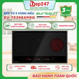 Bếp Điện Từ Eurosun EU-TE398XPro 3 Vùng Nấu Inverter Booster 3000W Mặt Kính EURO Platinum Chính Hãng 1