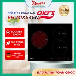 Bếp Điện Từ Chef's EH MIX545N 3 Vùng Nấu 5500W Mặt Kính Schott Ceran E.G.O Hi-Light 3 Vòng Nhiệt 9 Mức Công Suất 1