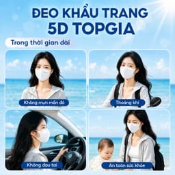 [CHỐNG BỤI MỊN-SIÊU THOÁNG KHÍ] Khẩu trang 5D cải tiến TopGia an toàn, thoáng khí, ngăn bụi mịn 7