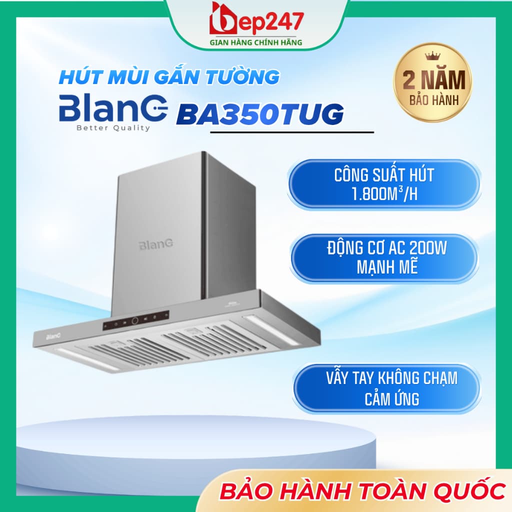 MÁY HÚT MÙI BLANC BA350TUG 70CM CHỮ T GẮN TƯỜNG INOX KÍNH ĐỘNG CƠ AC 200W CÔNG SUẤT HÚT 1400M³/H BOOSTER 1800M³/H