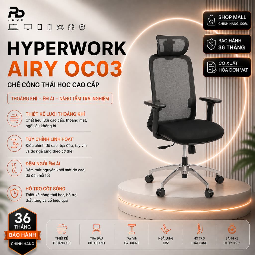 Ghế Công Thái Học HyperWork Cloud Chair OC03 Chính Hãng – Ergonomic Êm Ái, Hỗ Trợ Chuẩn Tư Thế