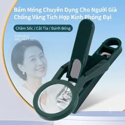 m Bấm Móng Tay Đa Năng Có Kính Phóng Đại – Kìm Cắt Móng Cho Người Lớn Tuổi, Thiết Kế Chống Văng, Tiết Kiệm Lực 5