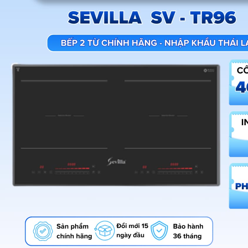 Bếp từ đôi Sevilla SV TR96 Bếp từ inverter cao cấp | Nhập khẩu nguyên chiếc Thái Lan | Bh 3 năm