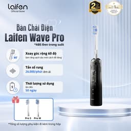 [Livestream] Bàn chải điện Laifen Wave Pro (LFTB02-PT) IPX8, Pin 70 Ngày, Điều Chỉnh 10 Mức Độ, Bảo Hành 24 Tháng 1