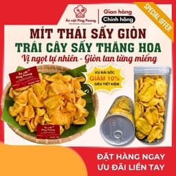 Mít Thái Sấy Giòn Nguyên Bản - Thăng Hoa Vị Ngọt Tự Nhiên, Giòn Tan Hấp Dẫn, Múi To Không Sượng 1