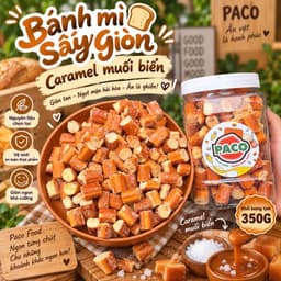 Bánh Mì Sấy Giòn Caramel Muối Biển Paco Food Hủ 350g – Đồ Ăn Vặt Giòn Rụm Thơm Béo, Bánh Mì Caramel Ngọt Mặn Ăn Là Ghiền 7