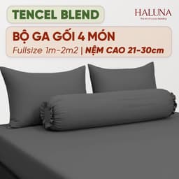 [Tencel Blend] Bộ Ga Gối 4 Món Nệm cao 21-30cm Haluna – Mềm, Mịn, Mát, Không Xù Lông 1