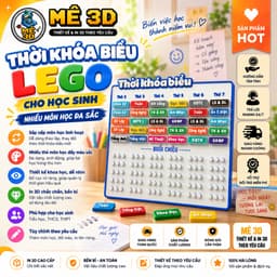 THỜI KHOÁ BIỂU LẮP RÁP MÔN HỌC IN 3D thay đổi môn học cấp học 1, 2, 3 có thể in theo yêu cầu riên 1