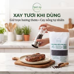 Tiêu Đen Nguyên Hạt Xuyên Mộc, Cay Thơm Tự Nhiên, Dùng Ướp Nấu Rắc Món Ăn, Dùng Hằng Ngày - Nhứt An 2